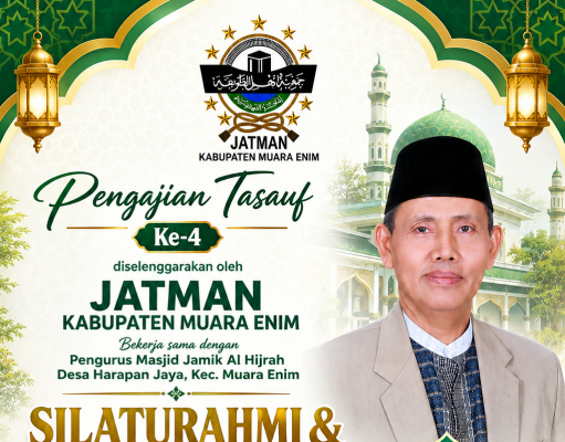 JATMAN Muara Enim Siap Gelar Pengajian Tasauf Ke-4, Perkuat Silaturahmi dan Pembinaan Spiritual