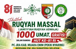 PC JRA Muara Enim Siap Gelar Ruqyah Massal Gratis untuk 1.000 Umat
